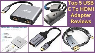 Top 5 USB C To HDMI Adapter Reviews |