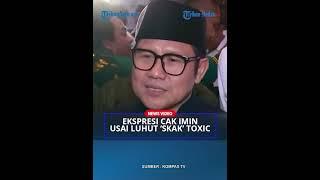 LUHUT MEMANAS Singgung Orang Toxic Masuk Kabinet Prabowo, Ini Kata Cak Imin!