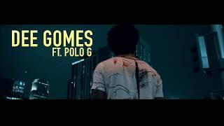 Dee Gomes Ft. Polo G - Forever ( Dir. by @WetVisuals_ )