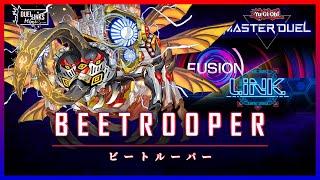 Beetrooper, Best Insect in Fusion X Link Festival [Yu-Gi-Oh! Master Duel]