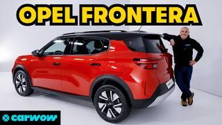 NUEVO OPEL FRONTERA 2024 / PRIMER ENCUENTRO: ASÍ ES EL NUEVO SUV URBANO DE OPEL