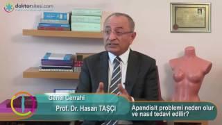 Apandisit problemi neden olur ve nasıl tedavi edilir?