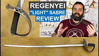 Regenyei "light" Sabre Review