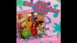 Baby-Sitter's Club Songs For My Best Friends (Full Album) (With NEW WORKING Download Link)