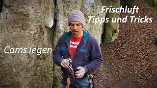 Frischluft "Tipps und Tricks" Thema: Cams legen