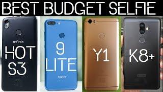 Infinix Hot S3 vs Honor 9 Lite vs Redmi Y1 vs Lenovo K8 Plus - Best Budget Selfie Phone Around 10k ?