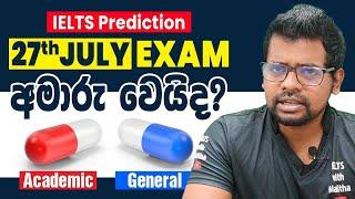 27 July IELTS exam prediction