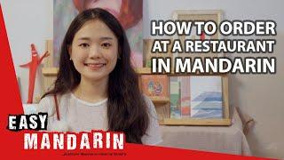 How to Order at a Restaurant in Mandarin | Easy Mandarin 103