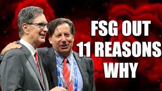 FSG Out Top 11 Reasons Why