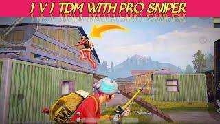 1v1 Tdm with pro sniper.... 