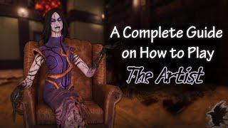 Complete Guide to Playing the Artist | Dead by Daylight