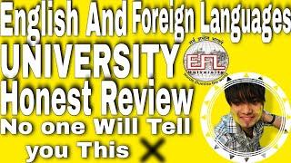 EFLU:-English And Foreign Language University Honest Review||EFLU Admission 2021