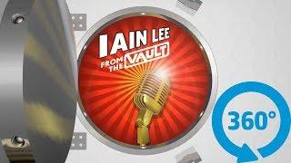 Iain Lee from the Vault: The World's First 360° Radio Show!