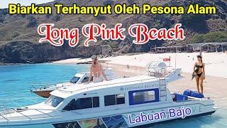 Biarkan Terhanyut Oleh Pesona Alam LONG PINK BEACH Labuan Bajo