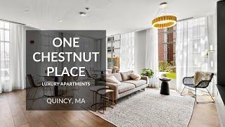 One Chestnut Place Luxury Apartments - Quincy, MA