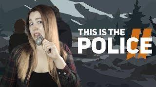 This Is The Police 2  Часть 1  Обзор | Полное женское прохождение на русском