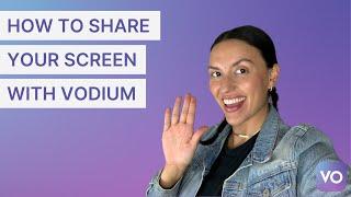 How to share your screen with VODIUM