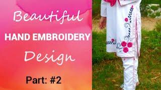 Beautiful Hand Embroidery Design For Shirt And Trouser |Part:#2
