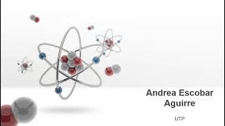 Atoms-Andrea Escobar Aguirre