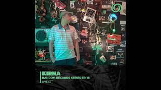 Kirna @ Radiozora (Random Records series)