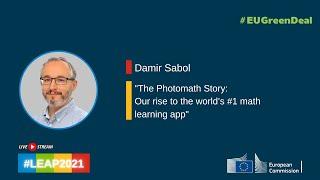 Damir Sabol - The Photomath Story: our rise to the world’s #1 math learning app