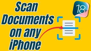 How to Scan Documents on iPhone 16 in iOS 18