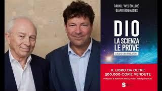 DIO, LA SCIENZA, LE PROVE: L'ALBA DI UNA RIVOLUZIONE, di Michel Yves Bolloré e Olivier Bonnassies