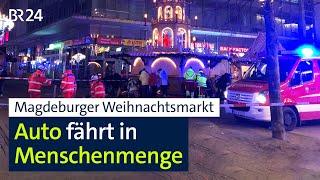 Magdeburger Weihnachtsmarkt: Auto fährt in Menschenmenge | BR24