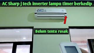 Perbaiki AC Sharp inverter lampu timer berkedip