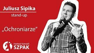 Juliusz Sipika stand-up - "Ochroniarze"