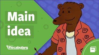 Main Idea: Flocabulary lesson