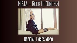 Mista - Rock It! (United)  Official photo video