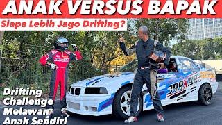 WADUH! DITANTANG DRIFTING MELAWAN ANAK SENDIRI