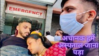 Vlog #469 | Suddenly Hospital jaana pad gaya | Mummy papa kal aa jayenge | asachin Manisha Raj