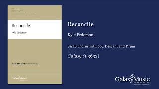 Reconcile by Kyle Pederson - Scrolling Score