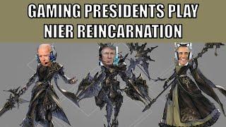 Gaming Presidents Play Nier Reincarnation