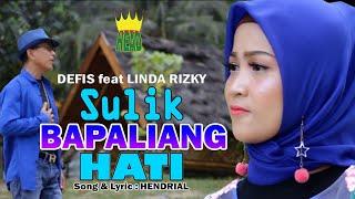 DENDANG MINANG - SULIK BAPALIANG HATI - LINDA RIZKY feat DEFIS ( official music video )