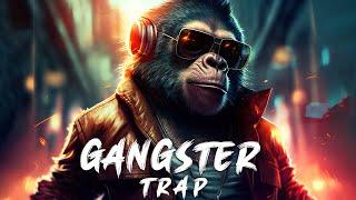 Gangster Trap 2023  Best Trap Music Mix 2023  Music That Make You Feel BADASS