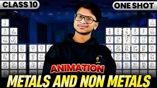 Metals & non metals- Animation class 10 science chapter 3 one shot!