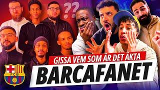 GISSA FOTBOLLSFANET | VEM ÄR DEN RIKTIGA BARCELONA SUPPORTERN?