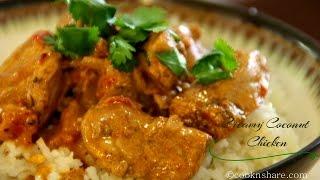 Creamy Coconut Chicken - Dinner in 30 Minutes