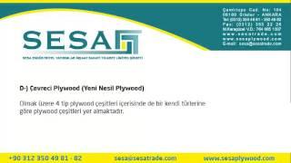 Filmsiz Plywood Çeşitleri - Sesa Plywood +90 312 350 49 81 www.sesaplywood.com