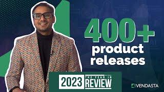 400+ NEW Product Updates! | Vendasta 2023 Release Recap