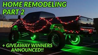 HOUSE REMODELING PART 2 + TRUCK SHENANIGANS & GIVEAWAY WINNERS ANNOUNCED!