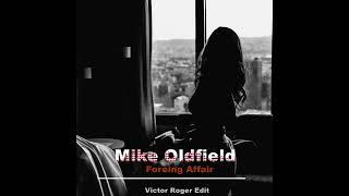 Mike Oldfield -  Foreing Affair (Victor Roger Edit)