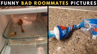 Funny Bad Roommates Photos