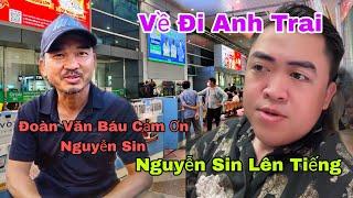 Anh Đoàn Văn Báu Gửi Lời Cảm Ơn... Nguyễn Sin Bất Xúc Lên Tiếng Về Ông Tuệ