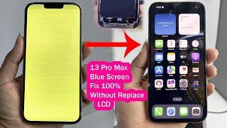 How To Fix iPhone 13 Pro Max Yellow Screen Without Change LCD Fix On Original Screen