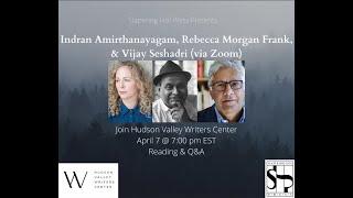 An Evening with Indran Amirthanayagam, Rebecca Morgan Frank, and Vijay Seshadri