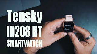 Tensky ID208 BT Smartwatch Unboxing and Setup